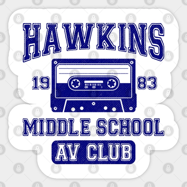 Hawkins AV Club Hawkins Sticker TeePublic